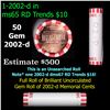 Image 1 : Shotgun Lincoln 1c roll, 2002-d 50 pcs Bank Wrapper.