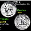 Image 1 : 1932-p Washington Quarter 25c Grades Choice Unc
