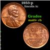 Image 1 : 1953-p Lincoln Cent 1c Grades Gem+ Unc RB
