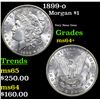 Image 1 : 1899-o Morgan Dollar $1 Grades Choice+ Unc