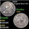 Image 1 : 1832 Capped Bust Half Dollar 50c Grades xf