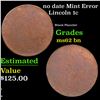 Image 1 : no date Lincoln Cent Mint Error 1c Grades Select Unc BN