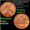 Image 1 : 1973-d Lincoln Cent Mint Error 1c Grades Choice+ Unc RB