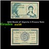 Image 1 : 1942 Bank of Algeria 5 Francs Note Grades Choice AU/BU Slider