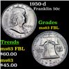 Image 1 : 1950-d Franklin Half Dollar 50c Grades Select Unc FBL