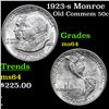 Image 1 : 1923-s Monroe Old Commem Half Dollar 50c Graded ms64 BY SEGS