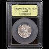 Image 4 : ***Auction Highlight*** 1838 Capped Bust Quarter 25c Graded Choice Unc By USCG (fc)