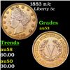 Image 1 : 1883 n/c Liberty Nickel 5c Grades Select AU