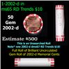 Image 1 : Shotgun Lincoln 1c roll, 2002-d 50 pcs Bank Wrapper.
