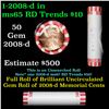 Image 1 : Shotgun Lincoln 1c roll, 2008-d 50 pcs Bank Wrapper.