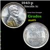 Image 1 : 1943-p Lincoln Cent 1c Grades GEM Unc