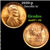 Image 1 : 1939-p Lincoln Cent 1c Grades GEM++ RB
