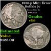 Image 1 : 1936-p Buffalo Nickel Mint Error 5c Grades vf++