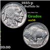 Image 1 : 1935-p Buffalo Nickel 5c Grades Choice AU/BU Slider