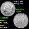 Image 1 : 1878-p 8tf Morgan Dollar $1 Grades Select Unc