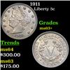 Image 1 : 1911 Liberty Nickel 5c Grades Select+ Unc