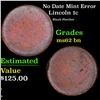 Image 1 : No Date Lincoln Cent Mint Error 1c Grades Select Unc BN
