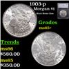 Image 1 : 1903-p Morgan Dollar $1 Grades GEM+ Unc By SEGS