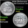 Image 1 : 1936 Delaware Old Commem Half Dollar 50c Grades GEM Unc
