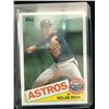 Image 1 : 1985 TOPPS NOLAN RYAN NO. 760