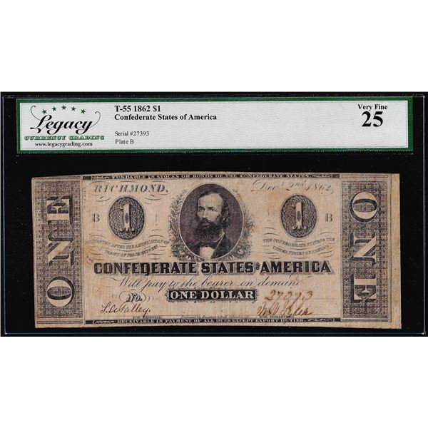 1862 $1 Confederate States of America Note T-55 Legacy Very Fine 25