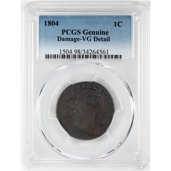 1804 Draped Bust Large Cent Coin PCGS Genuine Damage VG Detail