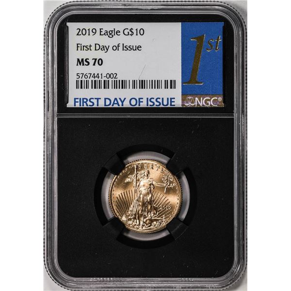 2019 $10 American Gold Eagle Coin NGC MS70 First Day of Issue