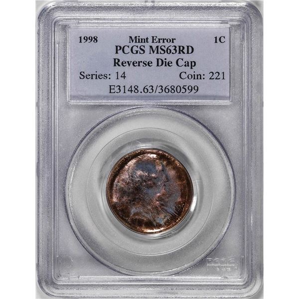 1998 Lincoln Memorial Cent Mint ERROR Reverse Die Cap PCGS MS63RD