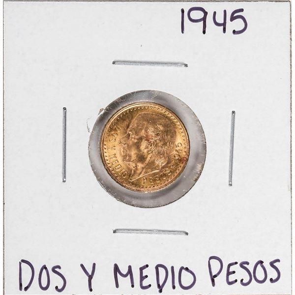 1945 Mexico Dos Y Medio Pesos Gold Coin