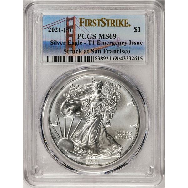 2021-(S) Type 1 $1 American Silver Eagle Coin PCGS MS69 First Strike Emergency Issue