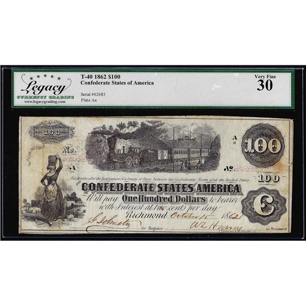 1862 $100 Confederate States of America Note T-40 Legacy Very Fine 30