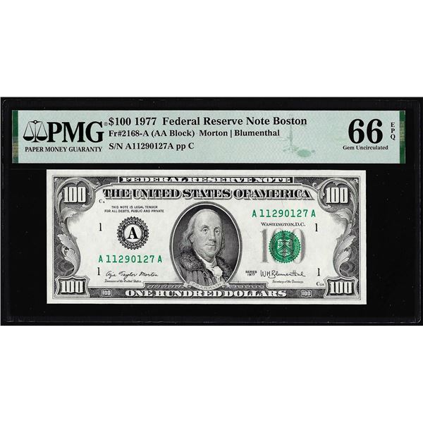 1977 $100 Federal Reserve Note Boston Fr.2168-A PMG Gem Uncirculated 66EPQ