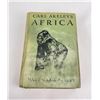 Image 1 : Carl Akeley's Africa