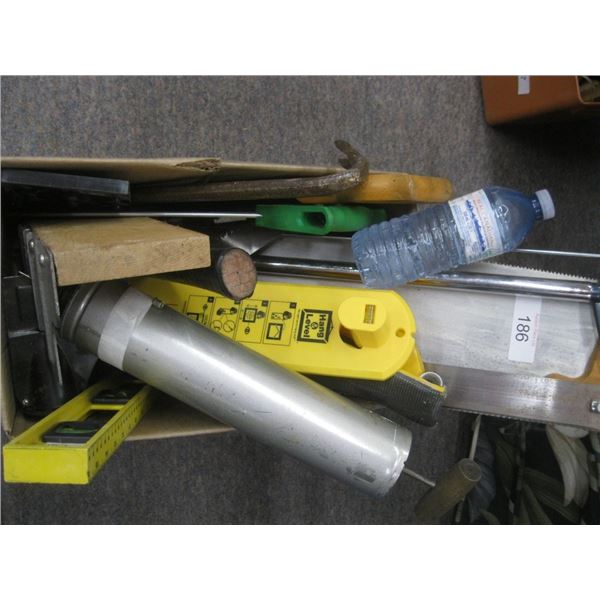 hang level, pump, level, saws, prybar, etc