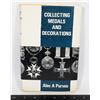 Image 1 : #324 REFERENCE BOOK COLLECTING MEDALS AND