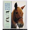 Image 1 : #844 HORSE BREEDS OF THE WORLD REFERENCE BOOK