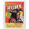Image 1 : #1151 ARCTIC COMICS CAPTAIN ALCOHOL HEAVILY WORN