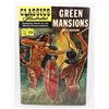 #1161 CLASSICS ILLUSTRATED #90 GREEN MANSIONS