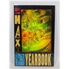 Image 1 : #1315 MARVEL COMICS AVENGERS X-MEN MAX YEARBOOK