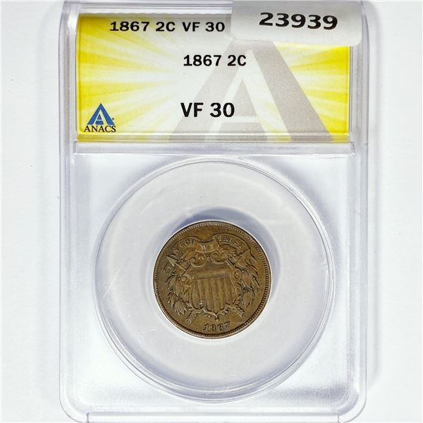 1867 Two Cent Piece ANACS VF30
