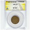 Image 1 : 1867 Two Cent Piece ANACS VF30