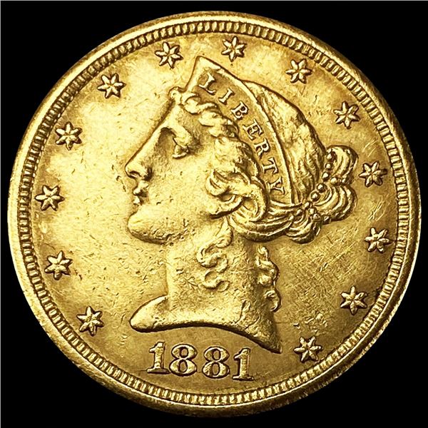 1881 $5 Gold Half Eagle UNCIRCULATED