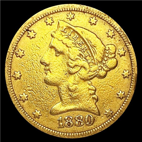 1880 $5 Gold Half Eagle NICELY CIRCULATED