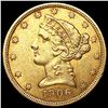 Image 1 : 1906 $5 Gold Half Eagle CLOSELY UNCIRCULATED