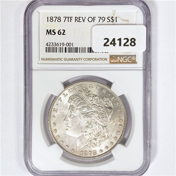 1878 7TF Morgan Silver Dollar NGC MS62 Rev 79
