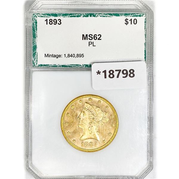 1893 $10 Gold Eagle PCI MS62 PL
