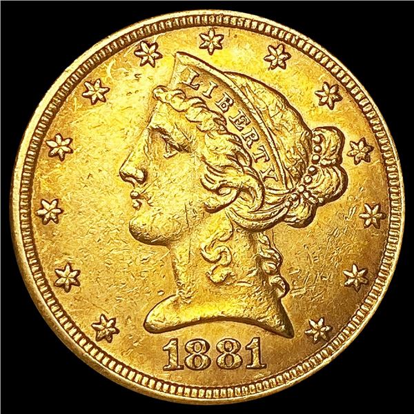 1881 $5 Gold Half Eagle UNCIRCULATED