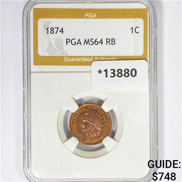 1874 Indian Head Cent PGA MS64 RB