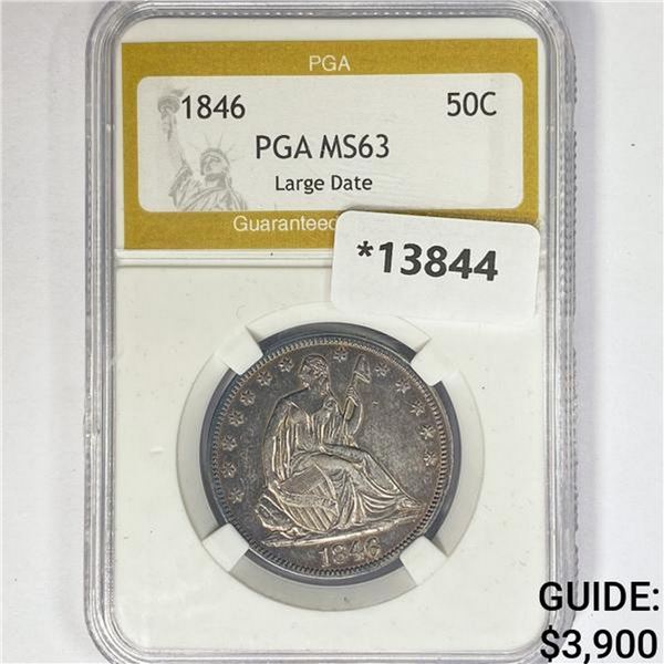 1846 Seated Liberty Half Dollar PGA MS63 Lg. Date