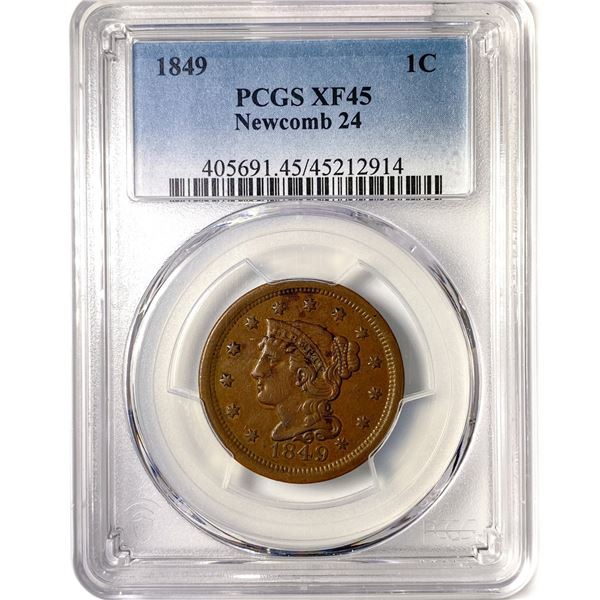 1849 Large Cent PCGS XF45 Newcomb 24